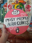 Most People Are Cunts - Repurposed Vinyl Records